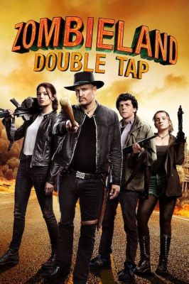 ¡Zombieland: Double Tap Reloaded: La comedia zombie que te dejará sin aliento!